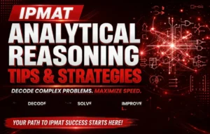 Tips for Acing IPMAT’s Analytical Reasoning Section