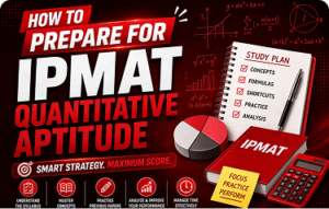 How to Prepare for IPMAT Quantitative Aptitude